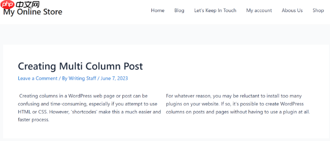 如何在 WordPress 帖子中添加多欄內容（無需 HTML）-小浪學習網